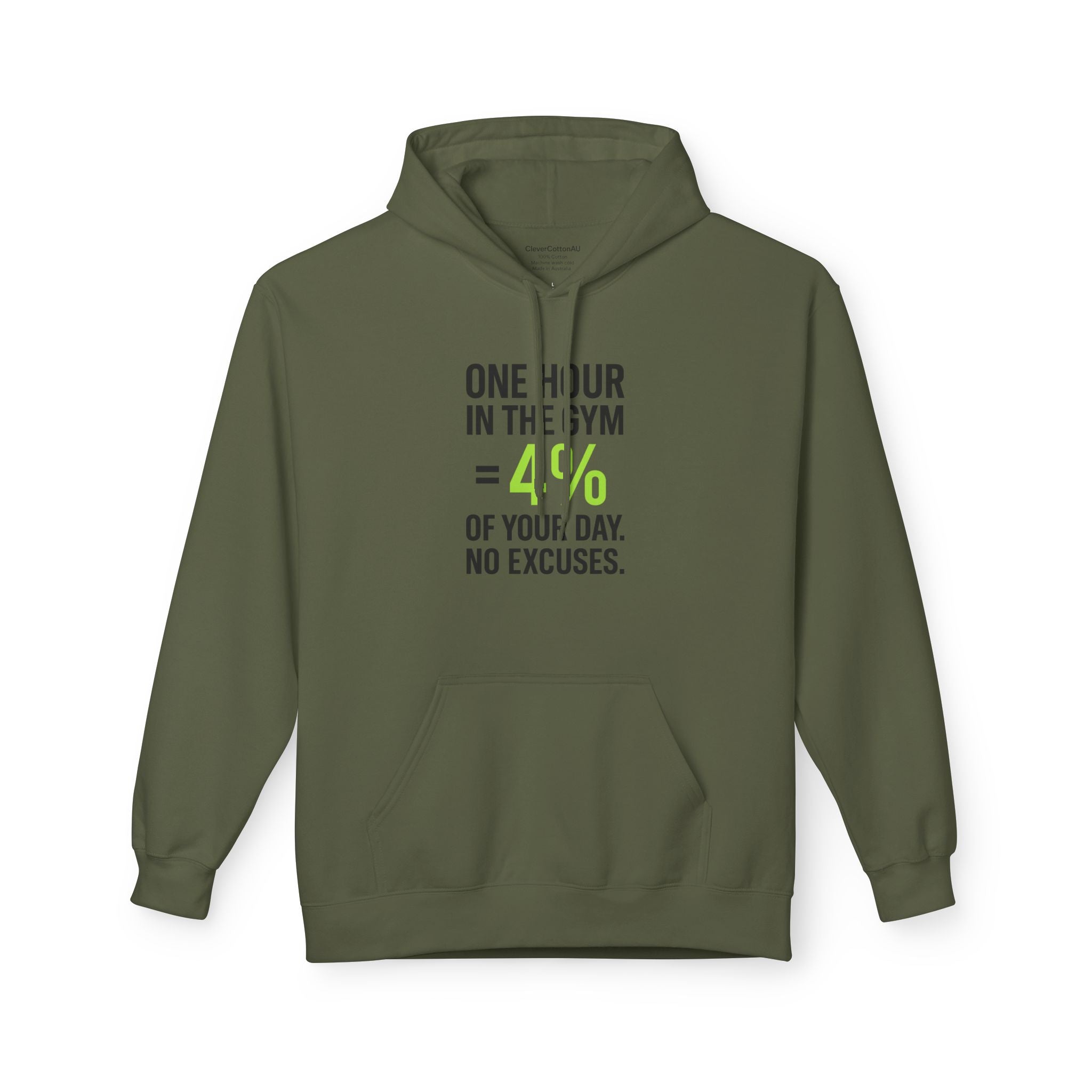 Gym Motivation Hoodie — One Hour in the Gym = 4% of Your Day