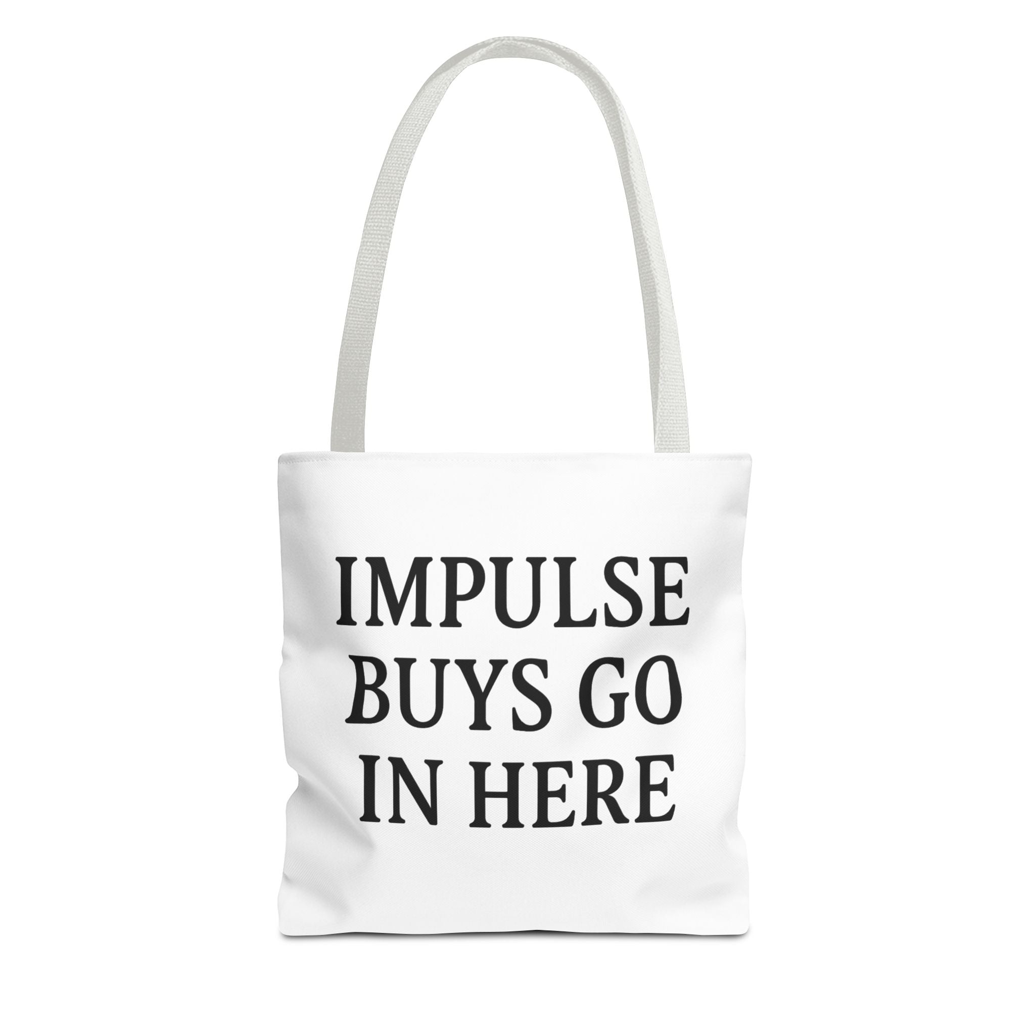 Impulse Buys Tote Bag — Funny Reusable Cotton Canvas Shopping Bag