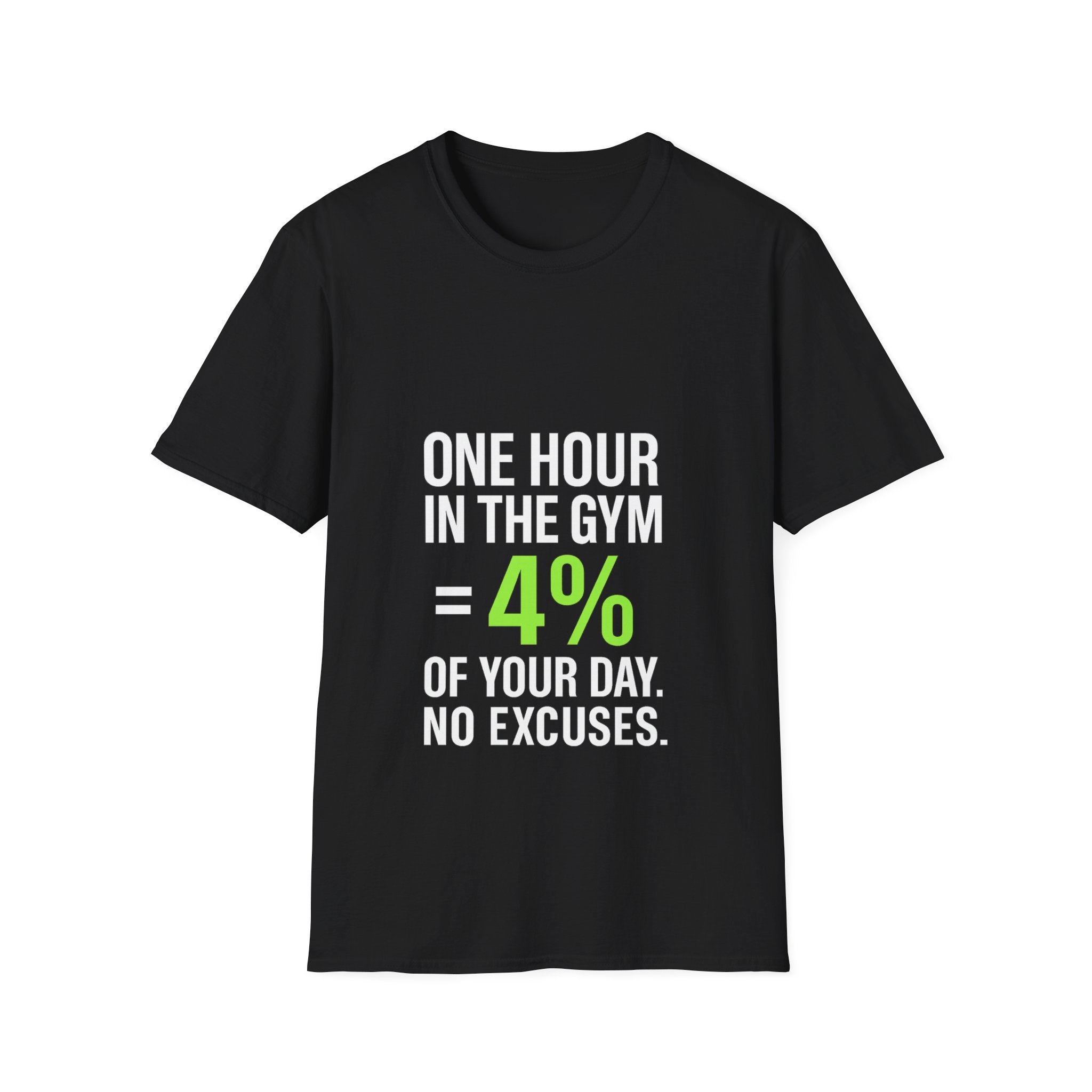 One Hour in the Gym = 4% of Your Day — Motivational Gym Tee