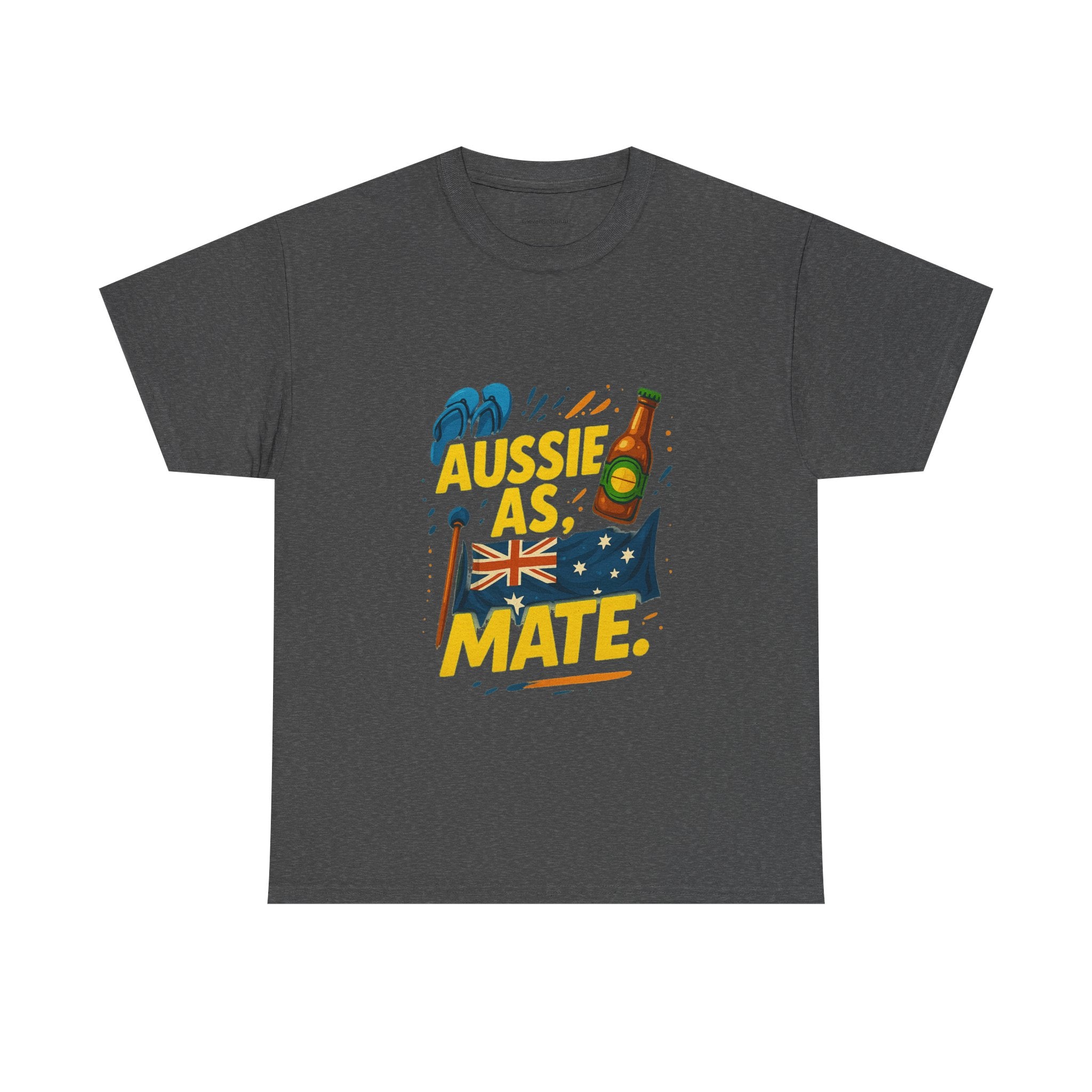 Aussie As Mate T-Shirt — Funny Australian Pride Tee