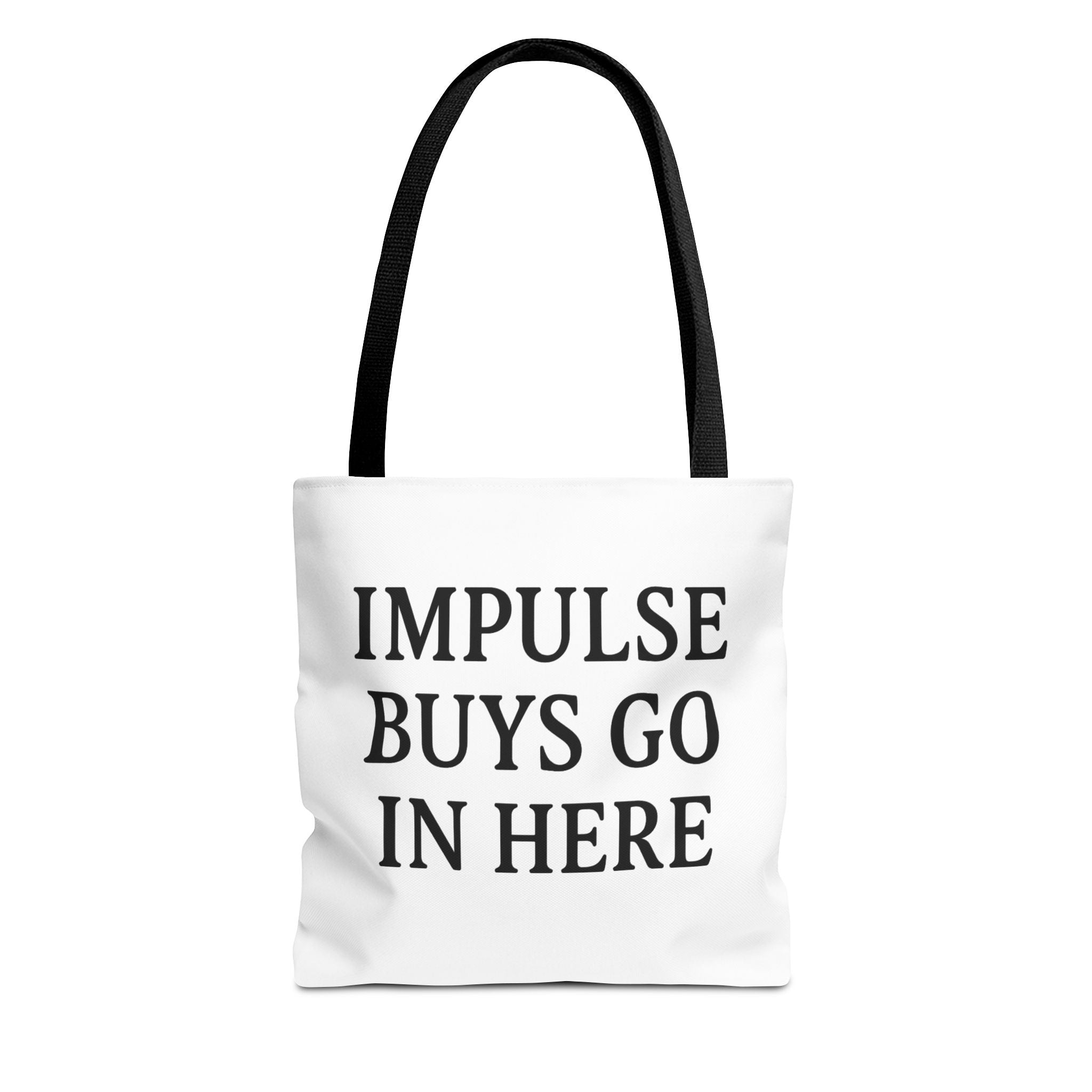 Impulse Buys Tote Bag — Funny Reusable Cotton Canvas Shopping Bag