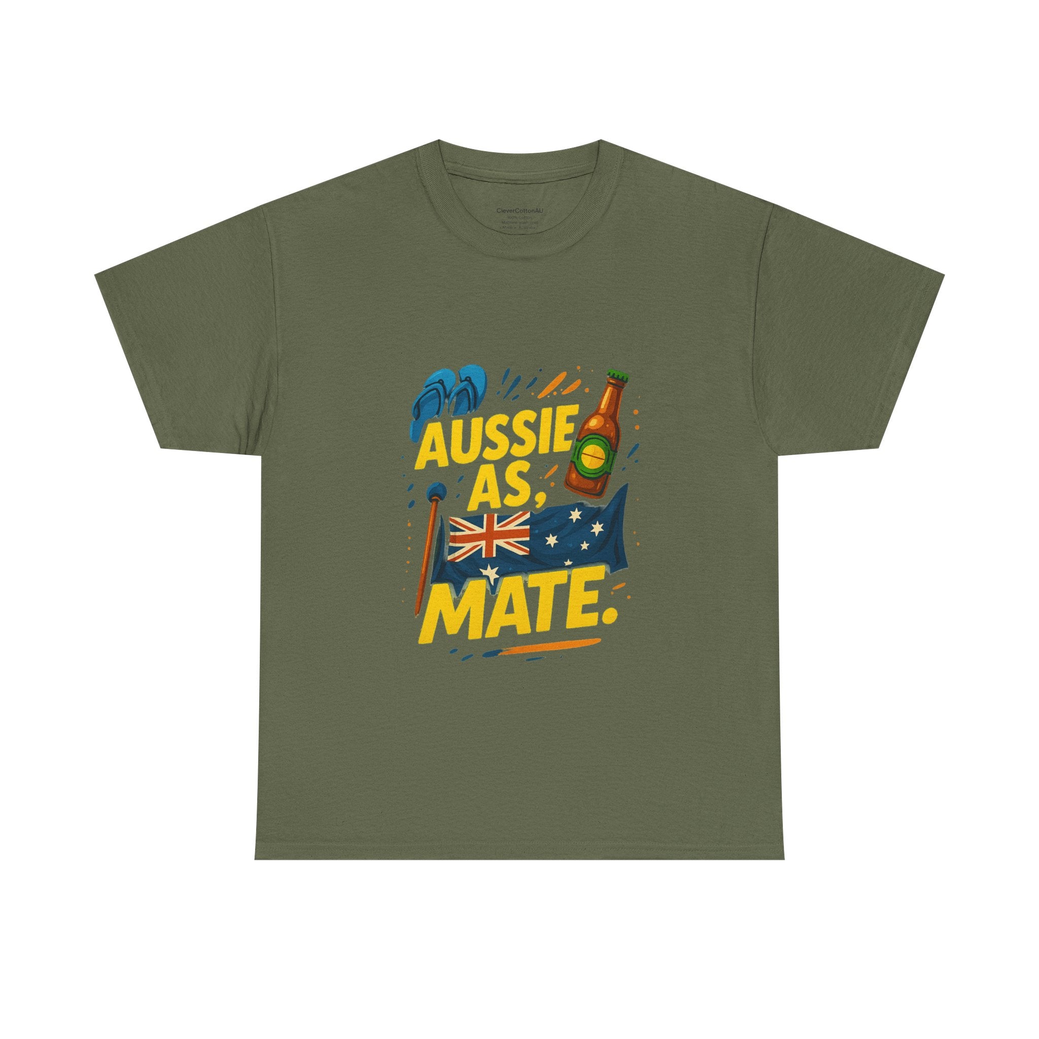 Aussie As Mate T-Shirt — Funny Australian Pride Tee