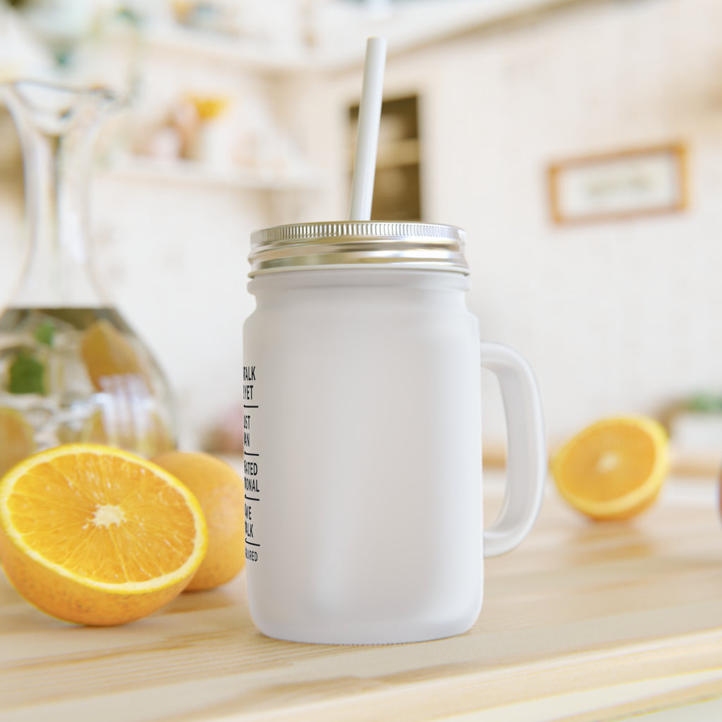 Funny Iced Coffee Mason Jar — 12oz Frosted Glass