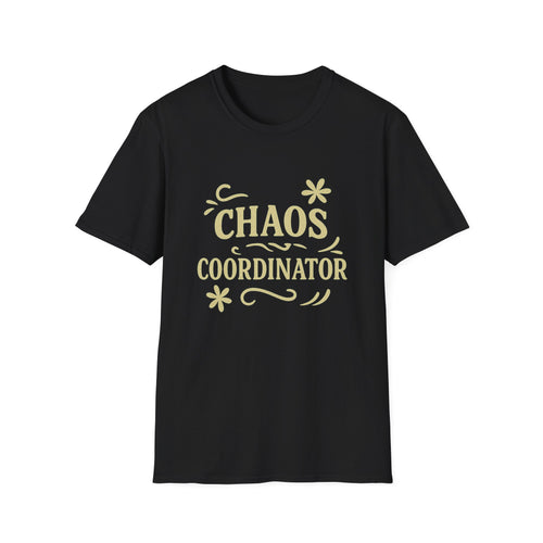 Chaos Coordinator T-Shirt — Funny Mom Life 100% Cotton Tee