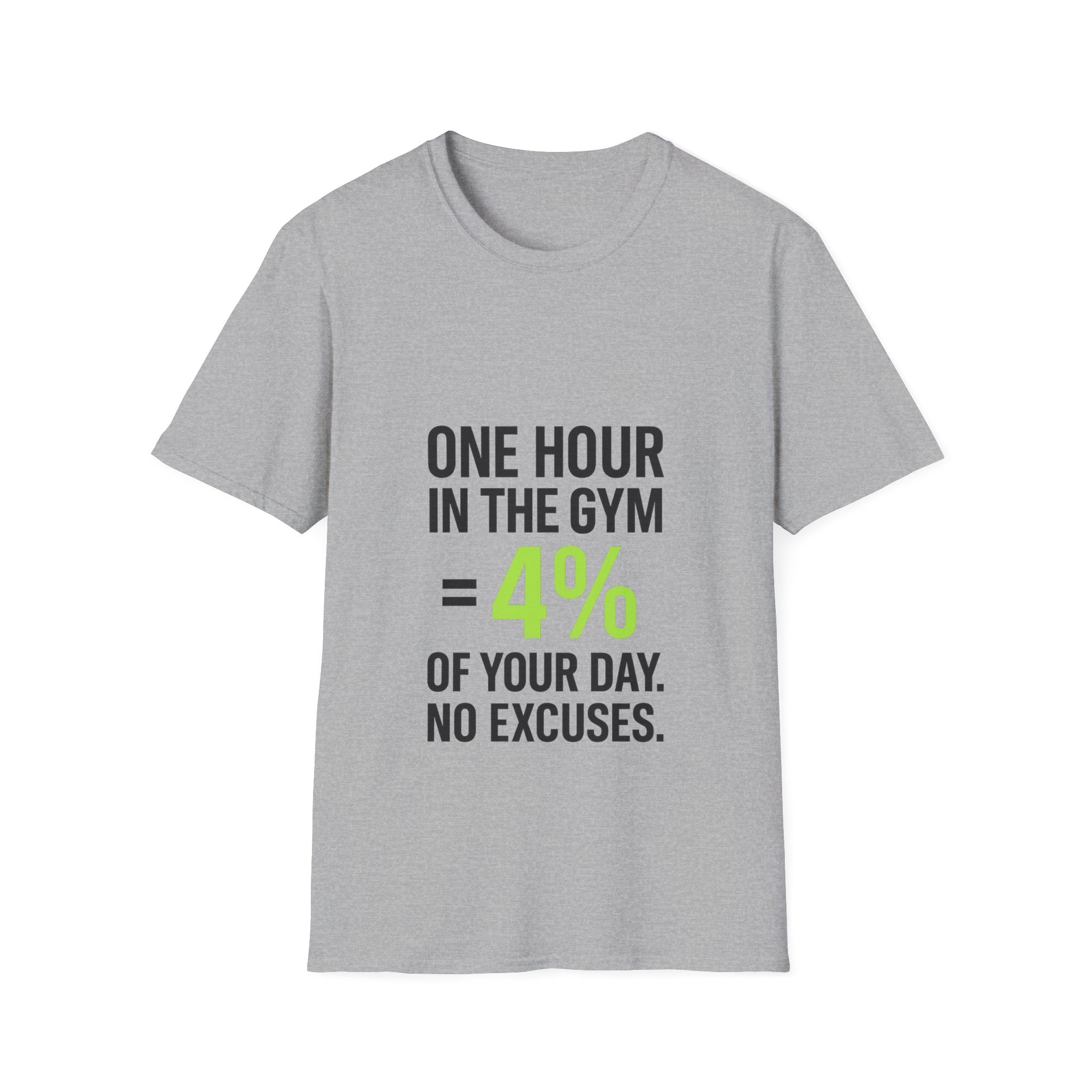 One Hour in the Gym = 4% of Your Day — Motivational Gym Tee