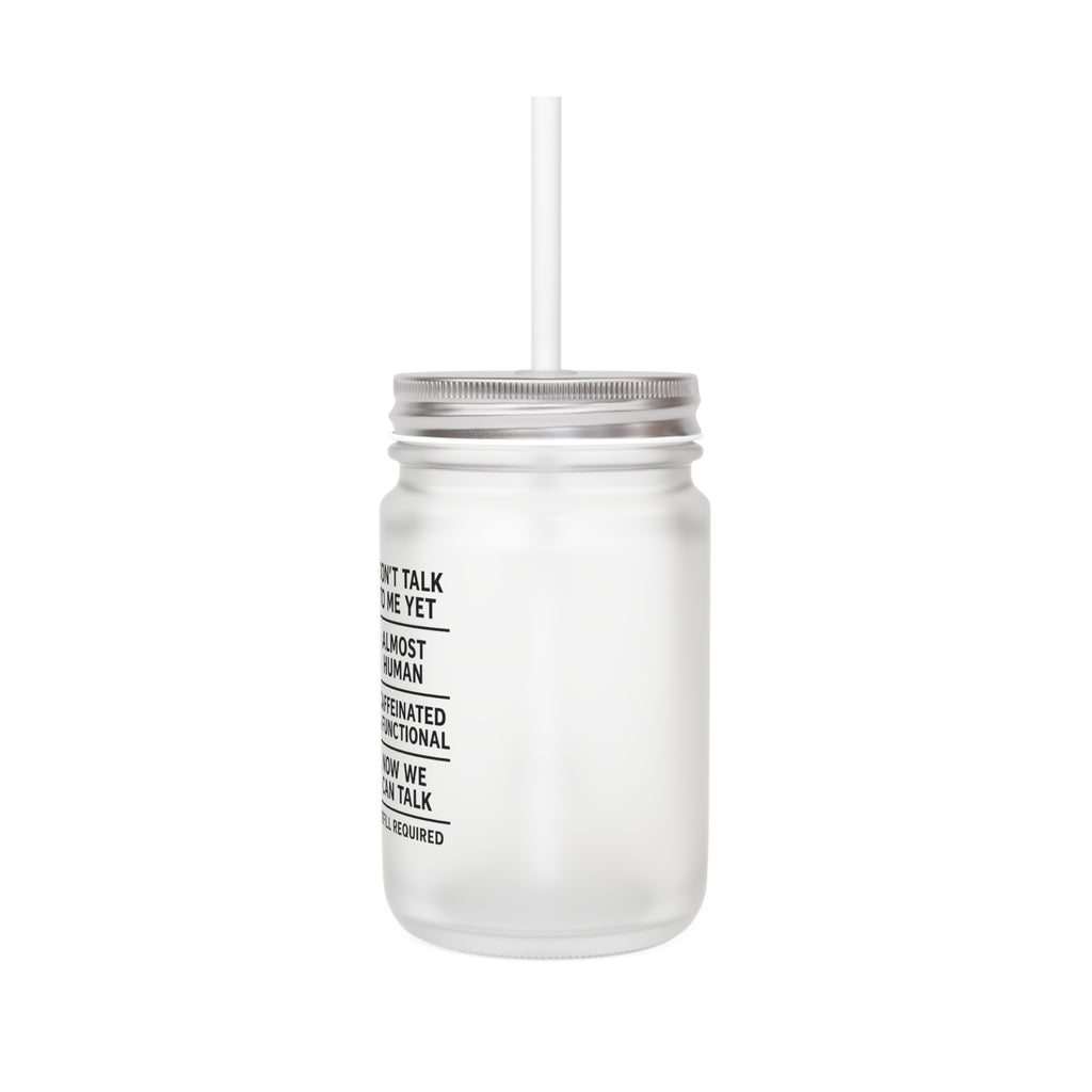 Funny Iced Coffee Mason Jar — 12oz Frosted Glass