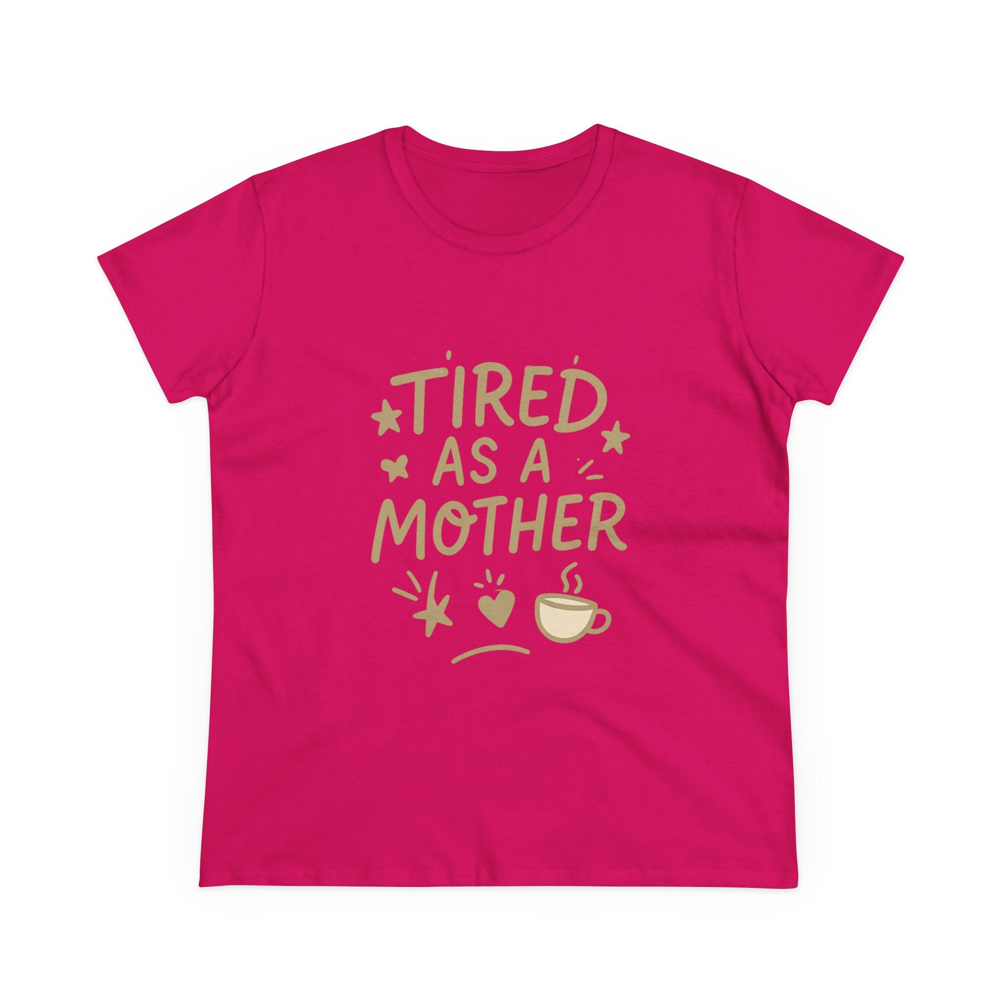 Tired As A Mother Shirt — Funny Mom Life Graphic Tee