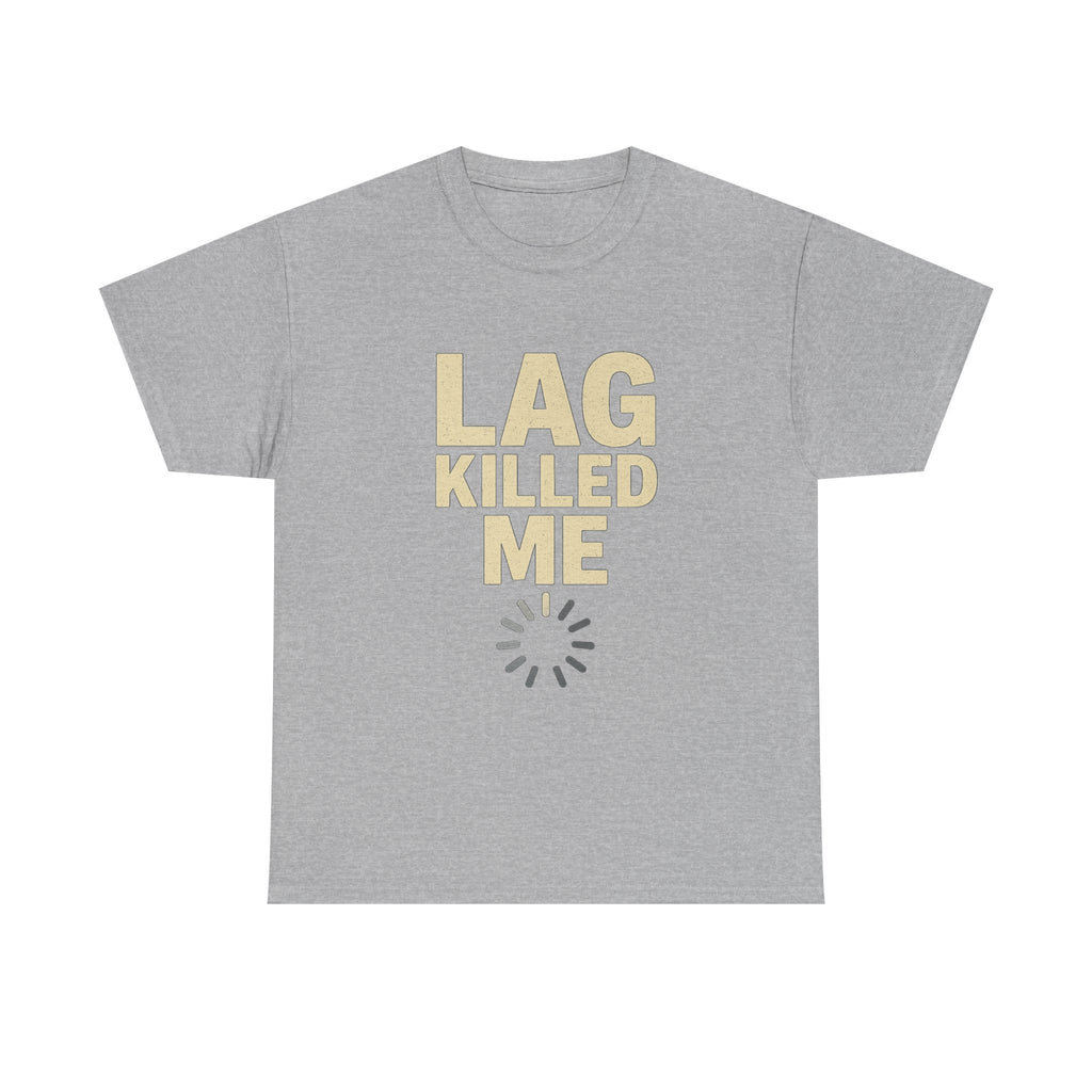 Lag Killed Me T-Shirt — Funny Retro Gamer Tee
