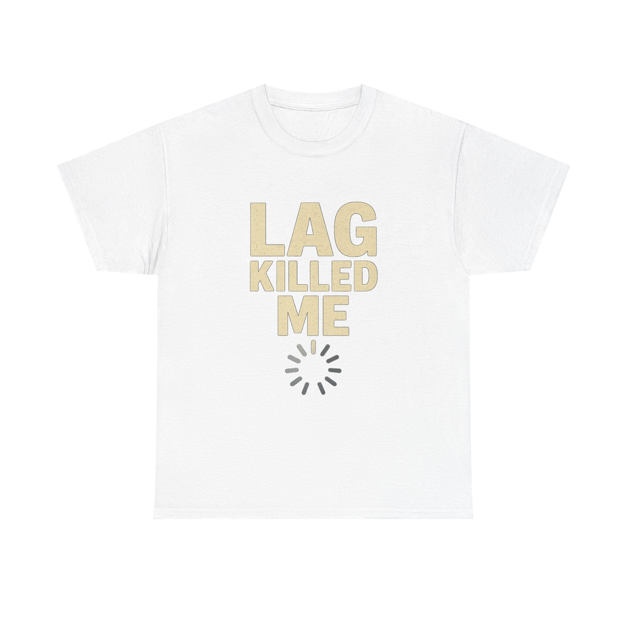Lag Killed Me T-Shirt — Funny Retro Gamer Tee