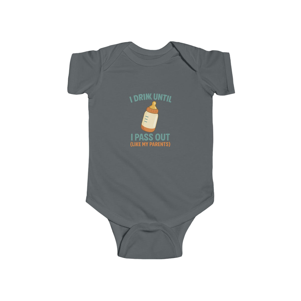 Funny Baby Bodysuit — "Drink Until I Pass Out" Newborn Outfit