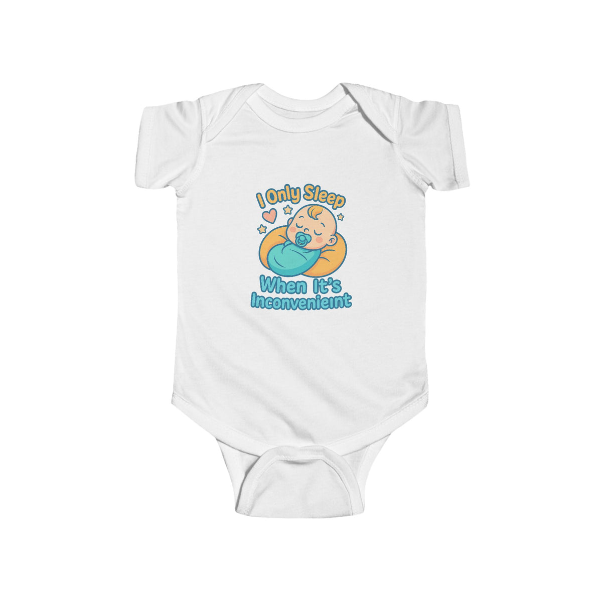Funny Baby Onesie — I Only Sleep When It's Inconvenient