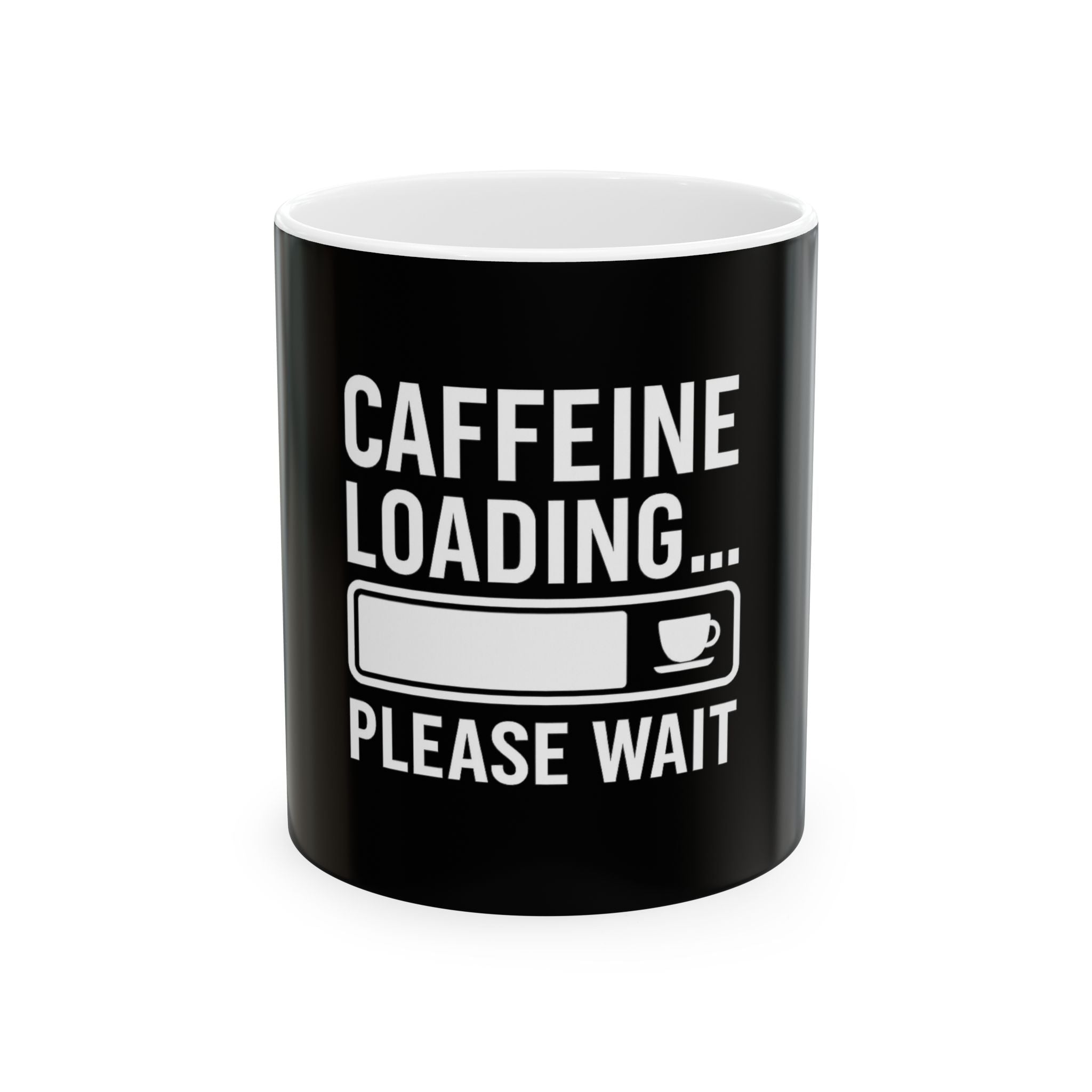 Caffeine Loading Coffee Mug — Funny Coffee Lover Gift